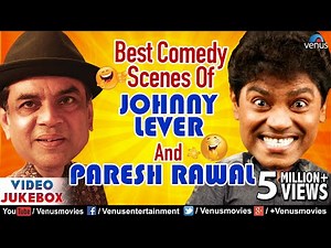 Best Comedy Scenes Of JOHNNY LEVER & PARESH RAWAL | Hindi Comedy Movies | Bollywood Movies