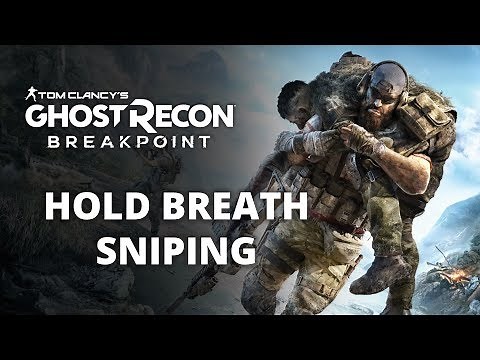 GHOST RECON BREAKPOINT - Breath Control While Sniping Tutorial [1080p HD PS4 PRO]