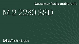 How to Replace M.2 2230 Solid-State Drive (SSD) on Latitude 5450 and/or Precision 3490