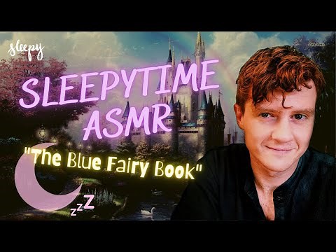 Sleepy Podcast – The Blue Fairy Book