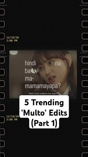 5 Trending 'Multo' Edits (Part 1) #multo #multoedits #cupofjoe