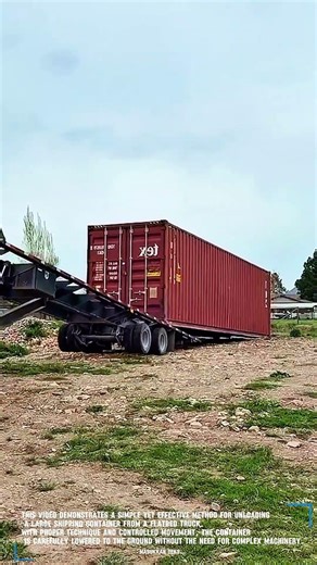 How Shipping Containers Are Safely Unloaded | Simple and Efficient Truck Offloading Method #shorts