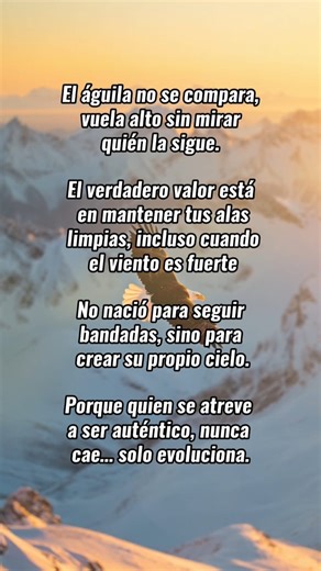 165K views · 3.2K reactions | El Águila te enseña: El valor de ser tú mismo... Cree en ti, aunque nadie más lo haga. ✨ Sígueme para más reflexiones que elevan tu espíritu. #ValorPropio #AutoestimaAlta #MotivacionPersonal #FrasesQueInspiran #SuperacionDiaria #AguilaMotivacional #MotivacionMexico #ReflexionEspaña | Frases Emotiva | Facebook