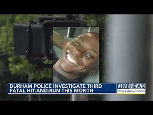 Durham police investigate third fata hit-and-run in May