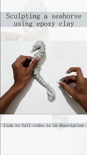 Sculpting a Seahorse from epoxy clay (putty) | Clay sculpting | how to make M-seal/ clay sculpture