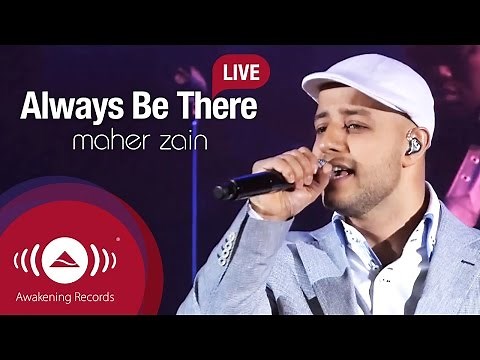 Maher Zain - Always Be There | Awakening Live At The London Apollo