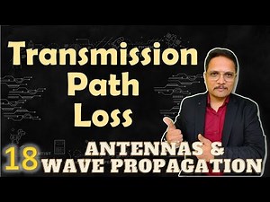 Transmission Path Loss | Antenna Parameters | Engineering Funda