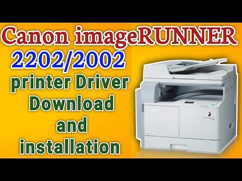 How to Download and Install Canon imageRUNNER 2202/2002 USB Driver on Windows [Step-by-Step]
