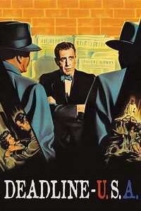 Deadline - U.S.A. (1952) - Movie