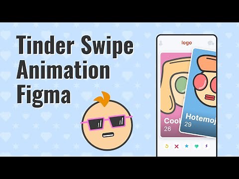 Tinder swipe Figma animation | Figma Smart Animate and prototyping tutorial