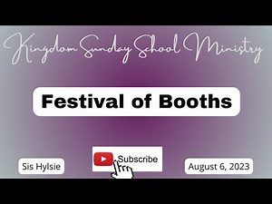 Festival of Booths, Precept for Living Sunday School Lesson for August 06,2023