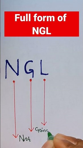 Full form of NGL.#shorts #fullform #ngl