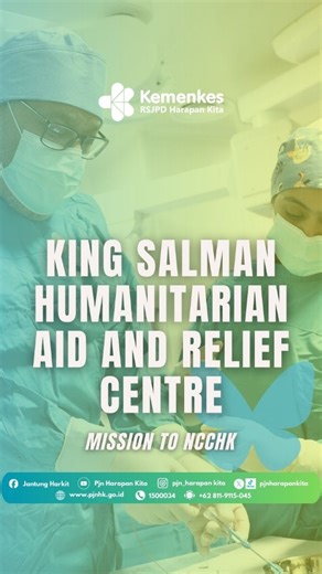 RSJPD Harapan Kita on Instagram: "Memberikan harapan baru untuk anak-anak Indonesia ✨ RS Jantung dan Pembuluh Darah Harapan Kita (RSJPDHK) berkolaborasi dengan King Salman Humanitarian Aid and Relief Centre (KSR) dalam misi kemanusiaan tatalaksana intervensi non bedah penyakit jantung bawaan, khususnya septal defect closure.🫀 Didukung oleh Kementerian Kesehatan RI 🇮🇩 dan Kedutaan Besar Arab Saudi 🇸🇦, kolaborasi ini telah berhasil melakukan 50 tindakan intervensi non bedah dalam 5 hari, memb