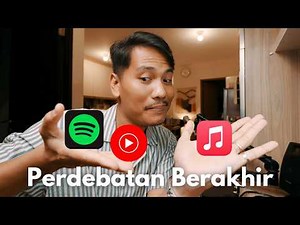 Perbandingan Spotify vs Apple Music vs Youtube Music di Indonesia