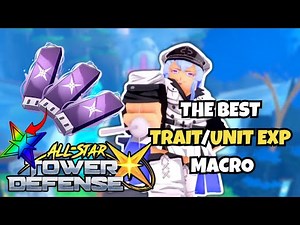 THE *BEST* MACRO FOR TRAITS, STATS, AND UNIT EXP IN ASTD X