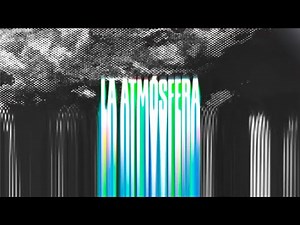 LA ATMÓSFERA | Anastasis Oficial