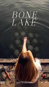 BONE LAKE (2025) Review: A Sexy, Twisted Nightmare!