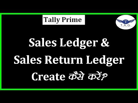# 5 - HOW TO CREATE SALES LEDGER IN TALLY PRIME | SALES RETURN LEDGER CREATE IN TALLY PRIME