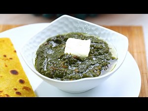 Traditional Sarson ka Saag Recipe by The Food Fantasy