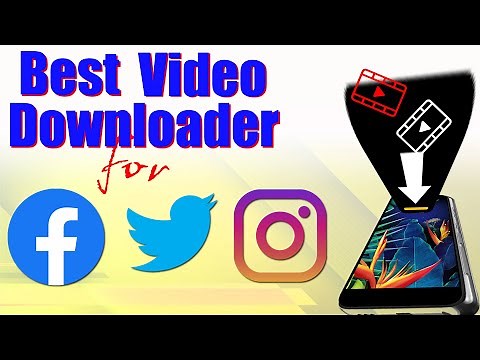 BEST VIDEO DOWNLOADER For Social Media - Best Video Downloader on Android