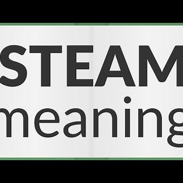 Steam | meaning of Steam