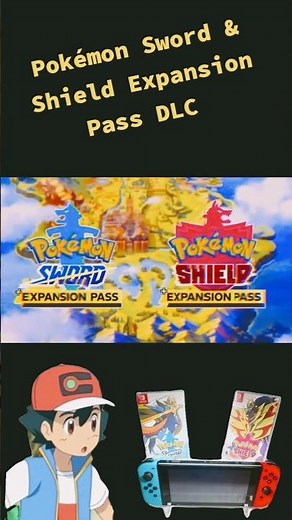 Pokémon Sword & Shield Expansion Pass DLC