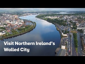 Visit Derry – Northern Ireland’s Historic Walled City