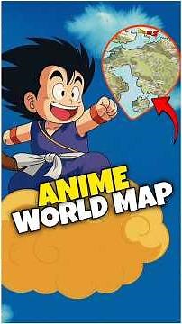 Some amazing anime world's map ! #dragonball #hunterxhunter #onepiece #narutoshippuden #naruto#map