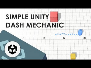 Unity Tutorial - Simple Dash (using a Rigidbody)