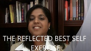 Introduction to the Reflected Best Self Exercise (General)