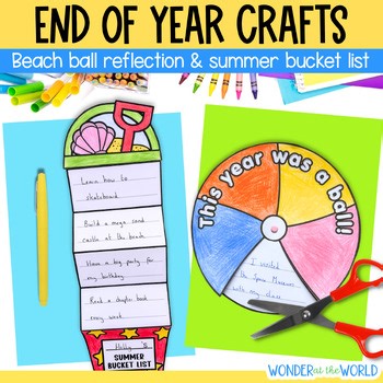 End of year writing crafts summer bucket list & beach ball reflection craftivity