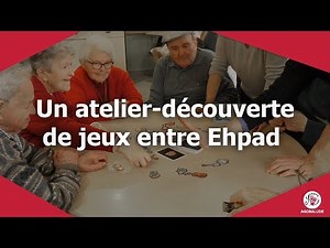 Un atelier-découverte de jeux entre Ehpad