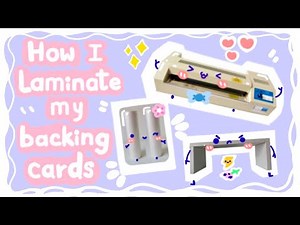 LAMINATING CARDS AT HOME-- TUTORIAL EASY PROCESS- HOW TO LAMINATE BACK CARD- STUDIO VLOG 07