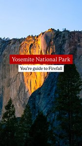 26K views · 84 reactions | YOSEMITE FIREFALL GUIDE!  February is...