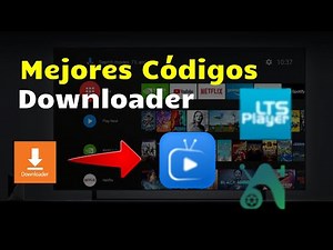 Los mejores códigos Downloader 2024 ✔️ Actualizado