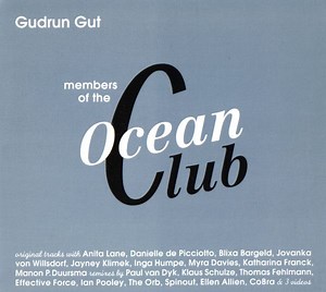 Gudrun Gut - Members Of The Ocean Club