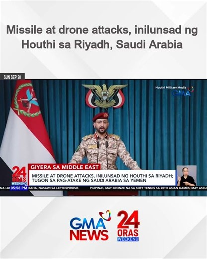 Missile at drone attacks, inilunsad ng Houthi sa Riyadh, Saudi Arabia | 24 Oras Weekend