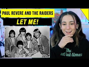Paul Revere and the Raiders - Let Me - MUSICIAN Singer Reacts + Analysis