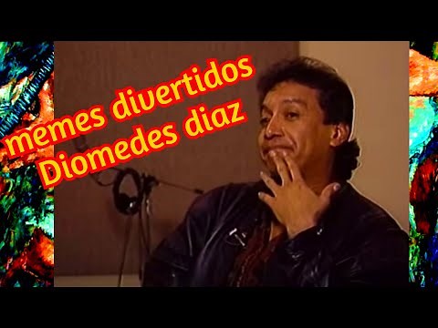 Diomedes diaz memes graciosos