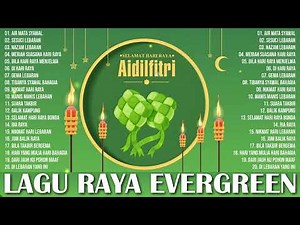 Raya Raya Raya - Koleksi Lagu Raya Aidilfitri 2025 - 30 Lagu Raya Nostalgia & Evergreen