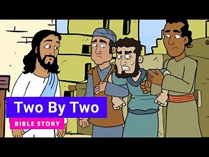 Bible story "Two By Two" | Primary Year B Quarter 4 Episode 9 | Gracelink