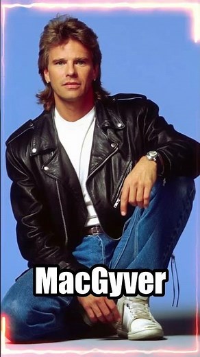 MacGyver: The Genius Hero Who Never Needed a Gun!