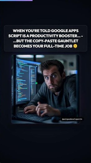 Apps Script: Copy-Paste Pain! 😩