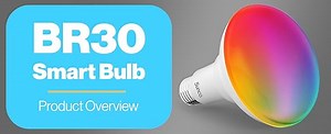 Watch Overview | BR30 Smart Bulb on Amazon Live