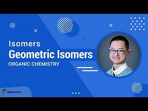 Isomers – Geometric Isomers | MCAT Organic Chemistry Prep