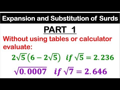 Expansion and Substitution of Surds - Part 1