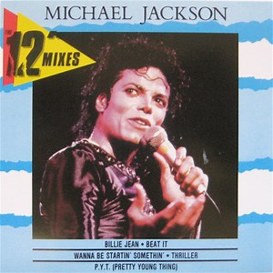 Michael Jackson - The 12" Mixes