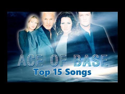 Top 10 Ace Of Base Songs (15 Songs) Greatest Hits