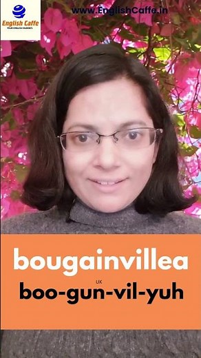 How to Pronounce BOUGAINVILLEA Correctly #englishcaffe #shorts #englishpronunciation