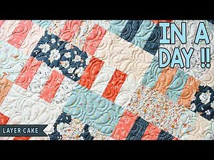 Simpatico | Layer Cake Quilt Pattern | Beginner Quilt Pattern | In A Day | Quick and Easy